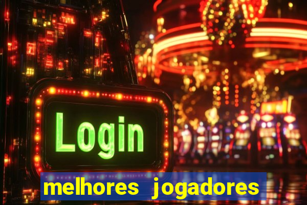 melhores jogadores football manager 2012